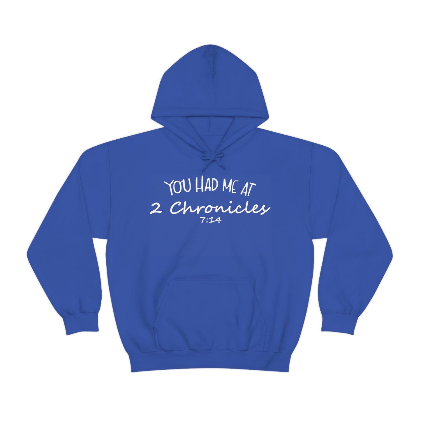 You Had Me At 2 Chronicles 7:14 Hoodie