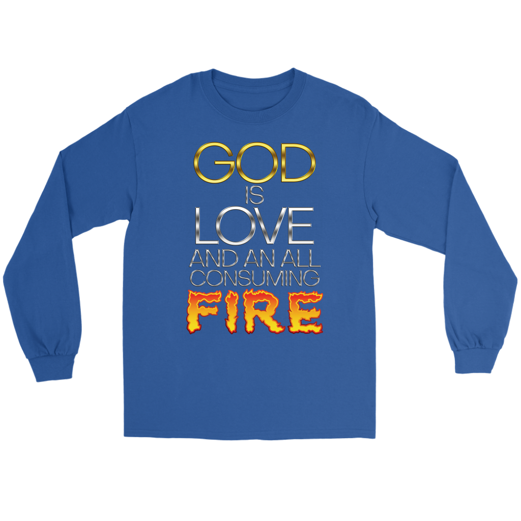 God Is Love And An All Consuming Fire Men's T-Shirt