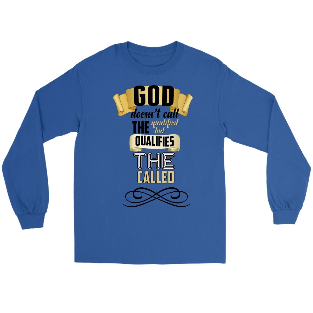 God Qualifies The Called Men's T-Shirt Part 2