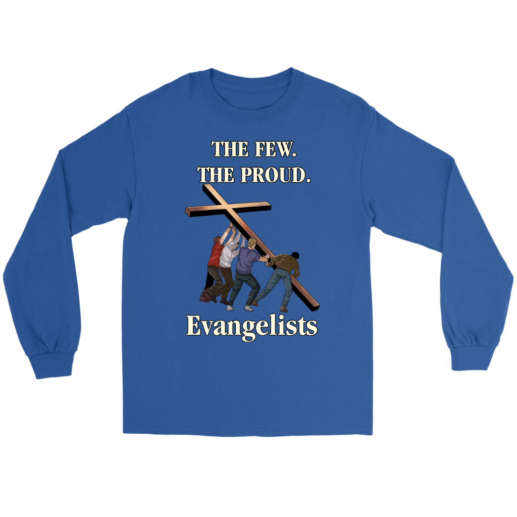 The Few. The Proud. Evangelists Men's T-Shirt Part 2