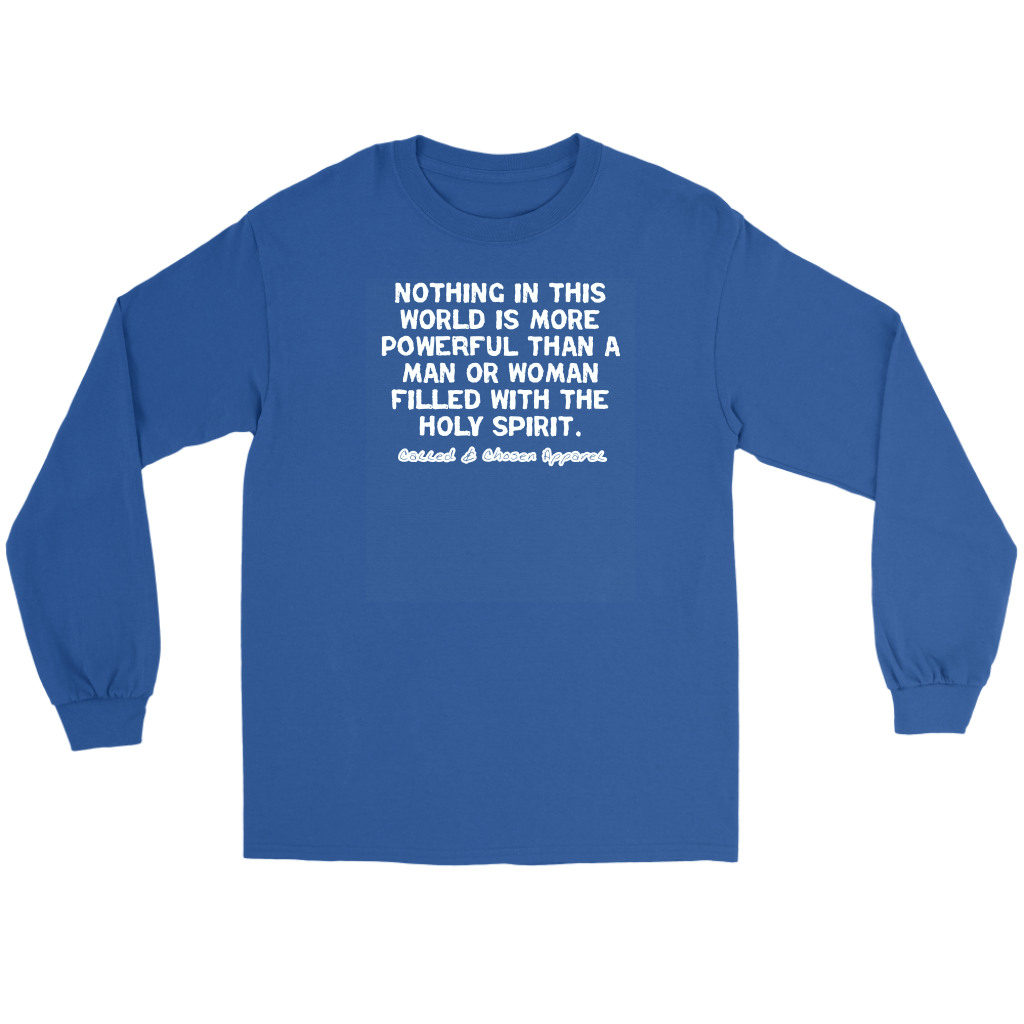Nothing In This World Is More Powerful Than...Men's T-Shirt Part 2
