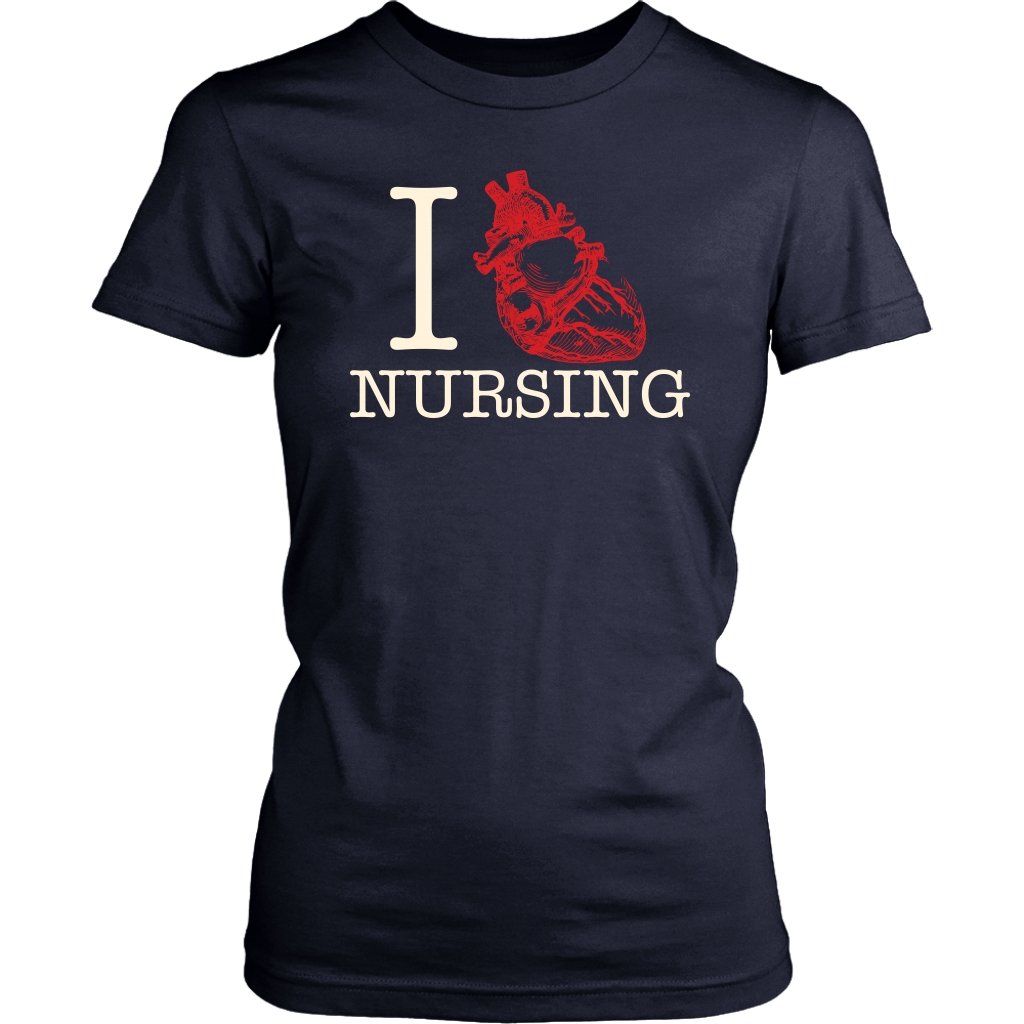 I Love Nursing Women's T-Shirt Part 1