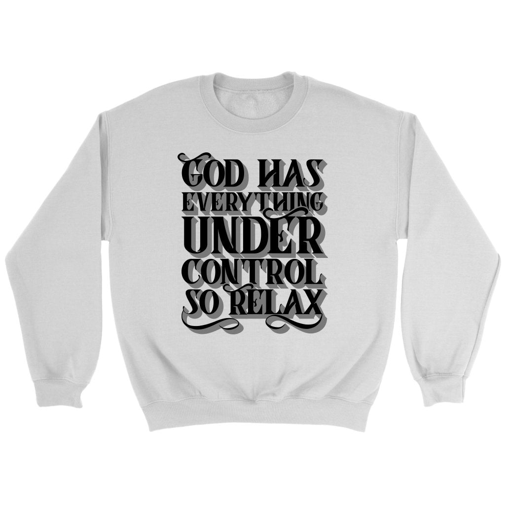 God Has Everything Under Control Crewneck Part 3