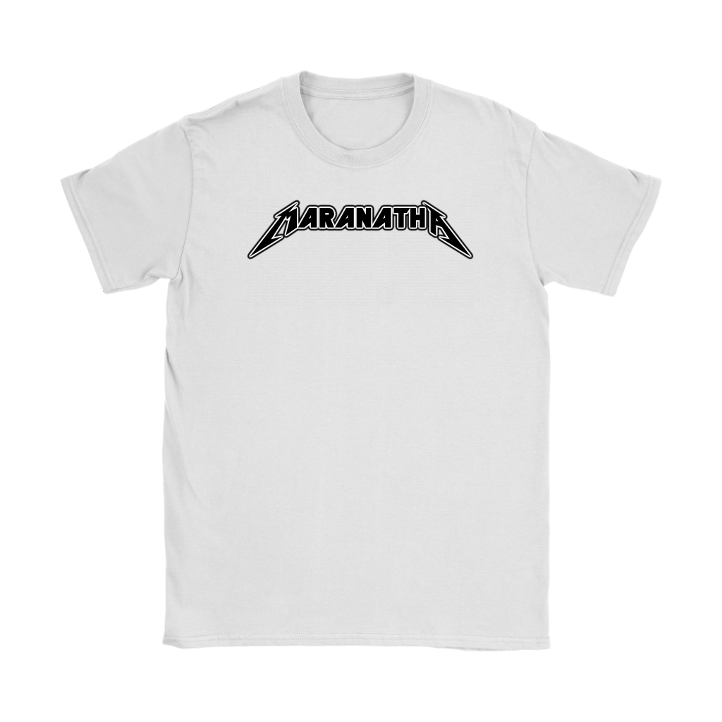 Maranatha Women's T-Shirt Part 1