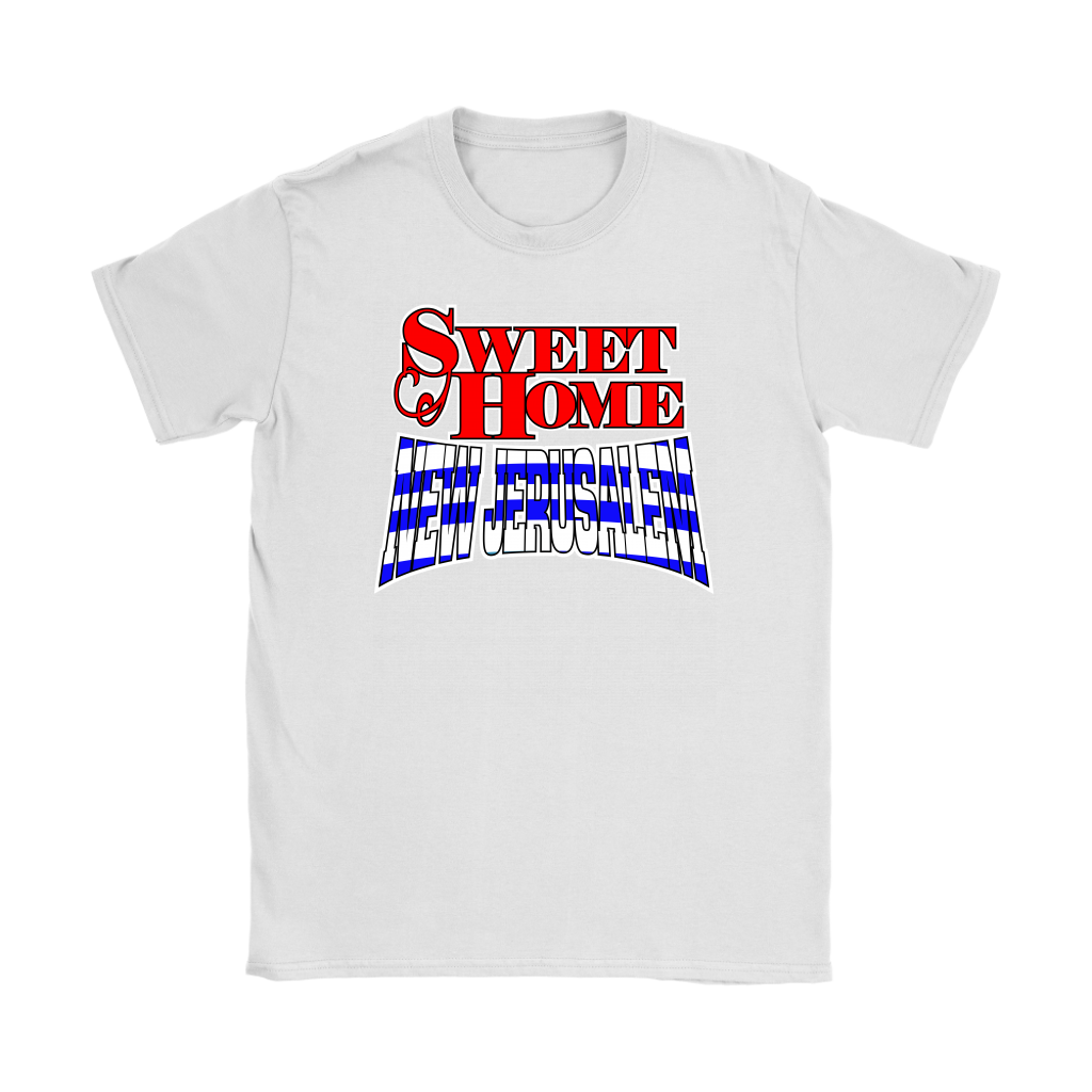 Sweet Home New Jerusalem Women's T-Shirt Part 1