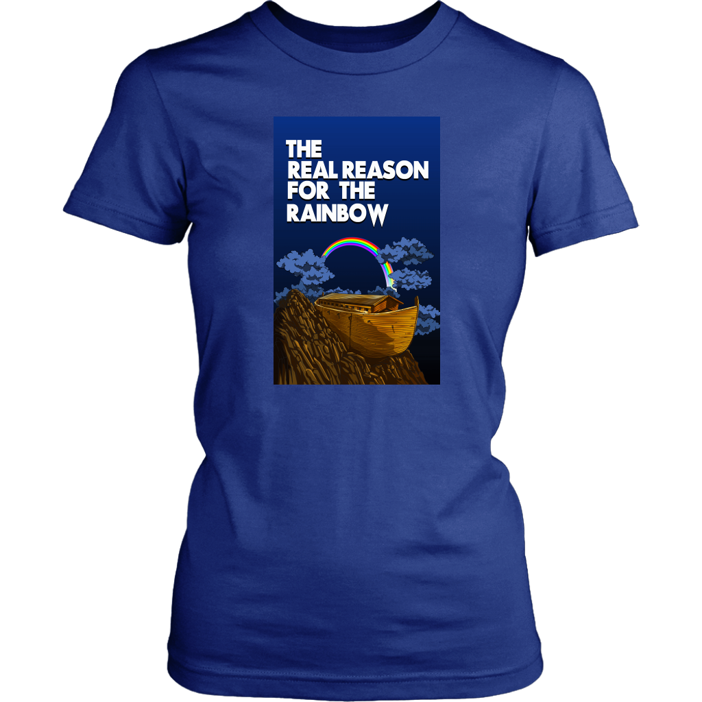 The Real Reason For The Rainbow Women’s T-Shirt