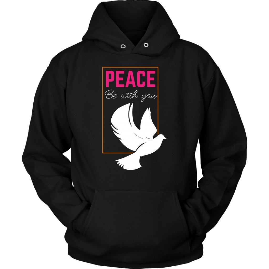 Peace Be With You Unisex Hoodie Part 2