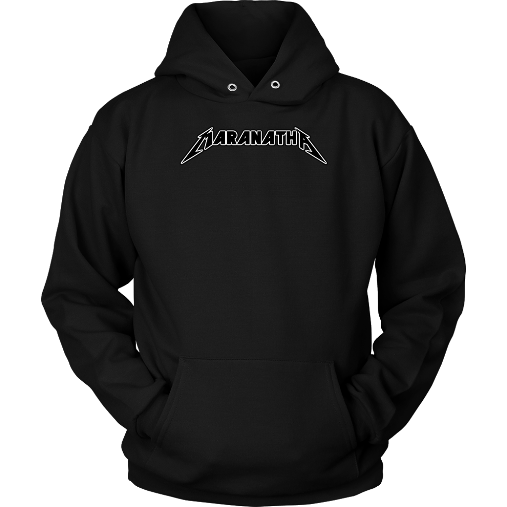 Maranatha Unisex Hoodie Part 1
