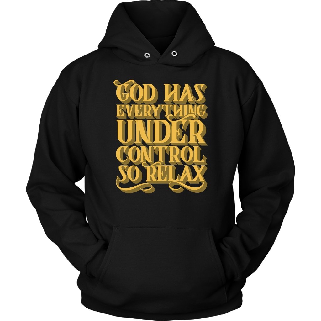 God Has Everything Under Control Unisex Hoodie Part 1