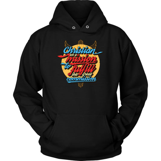 Christian on a Mission Unisex Hoodie Part 1