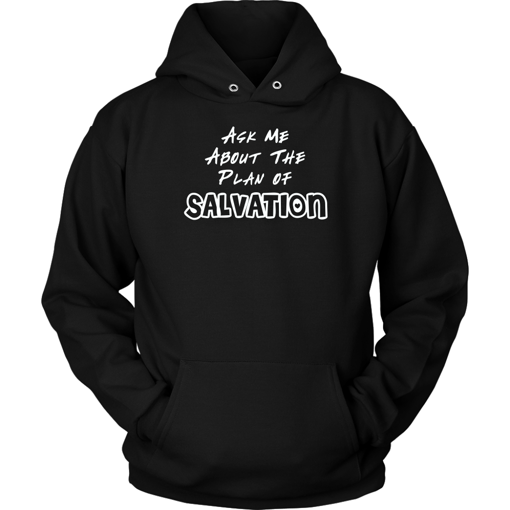 Ask Me About The Plan of Salvation Unisex Hoodie Part 2