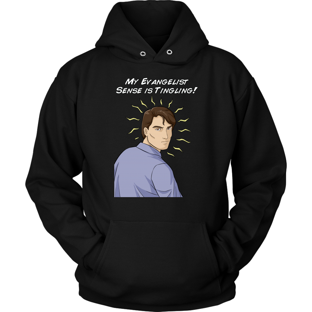 My Evangelist Sense is Tingling Unisex Hoodie Part 2