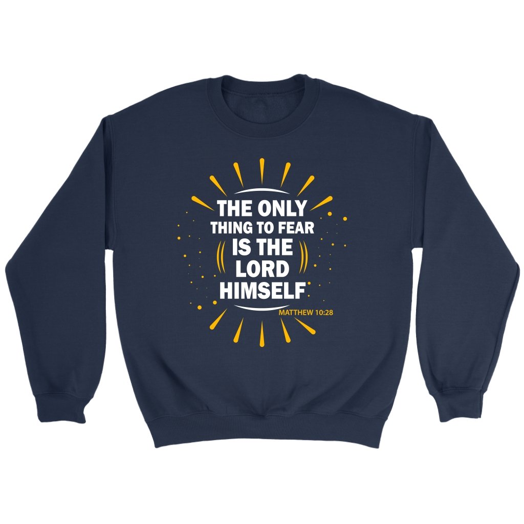 Fear The Lord Crewneck Part 1.3