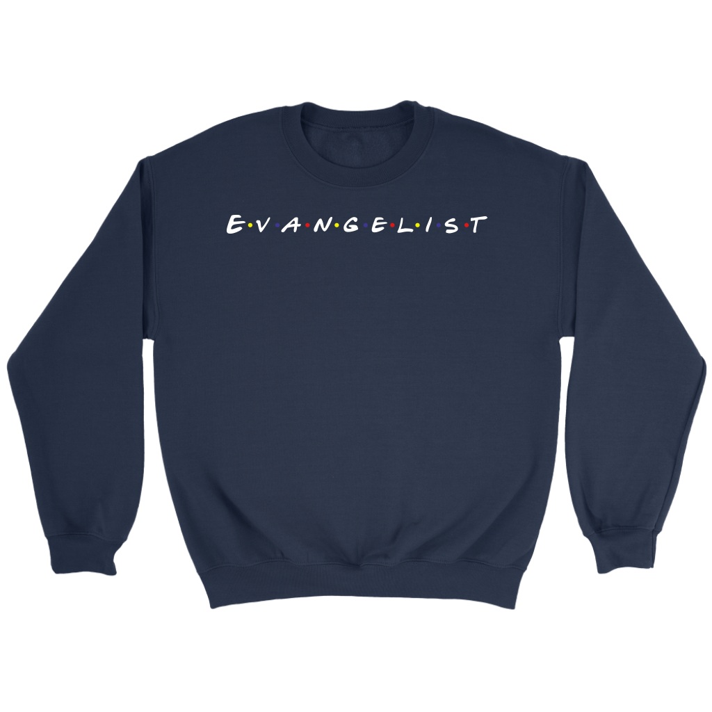 Evangelist Crewneck Part 2