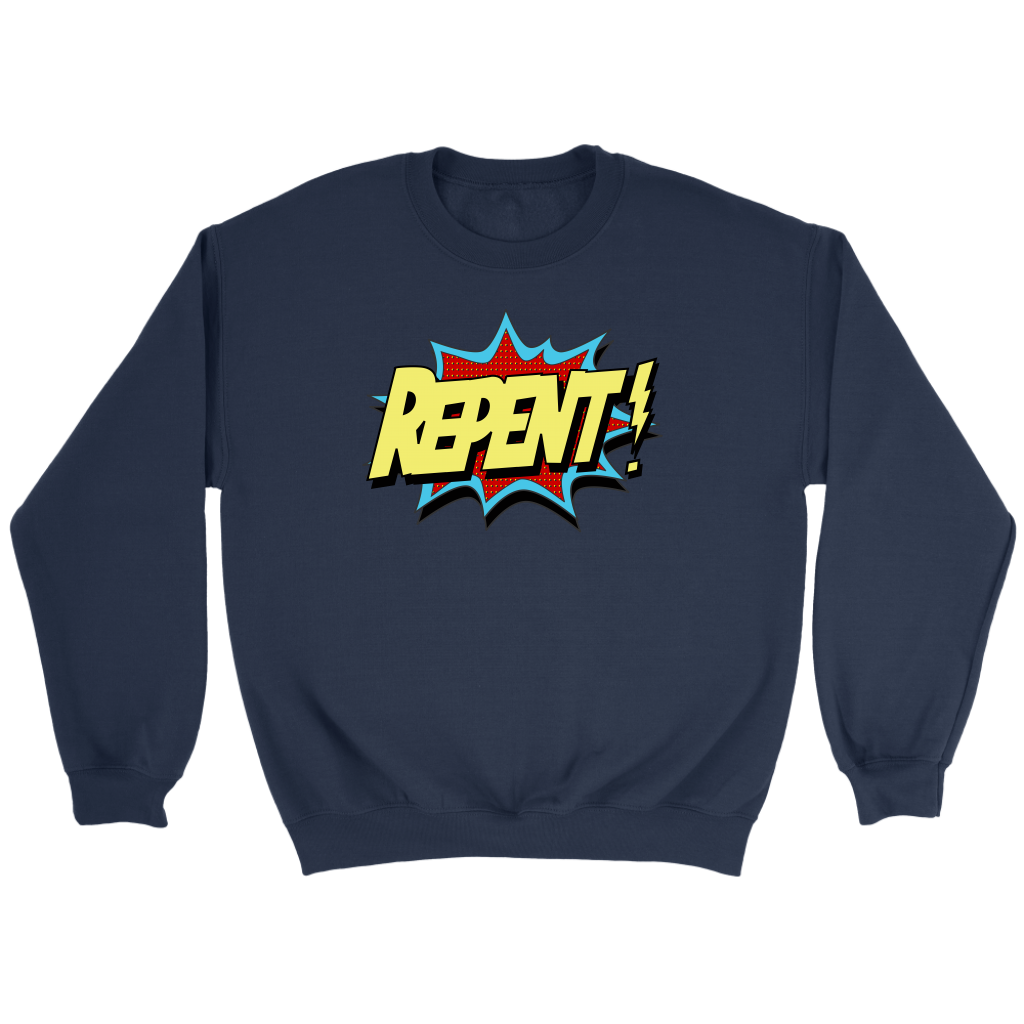 Repent! Crewneck
