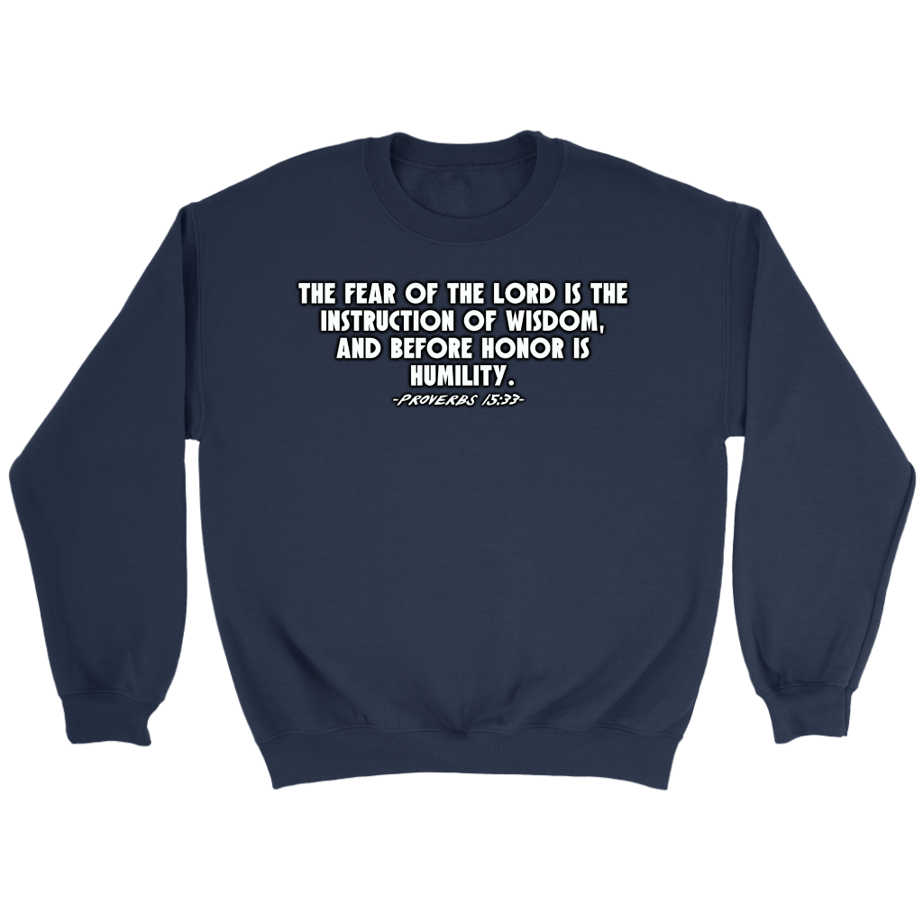 Proverbs 15:33 Crewneck Part 2