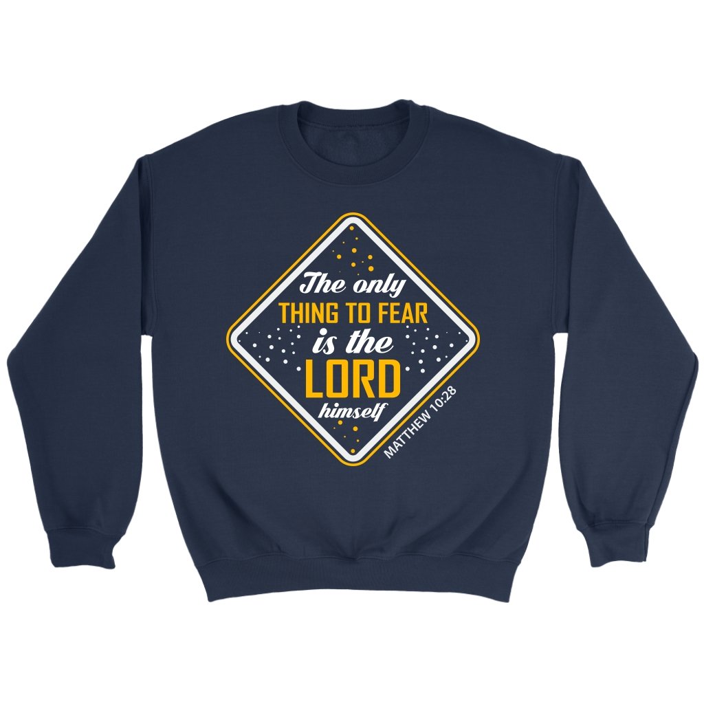 Fear The Lord Crewneck Part 1.2