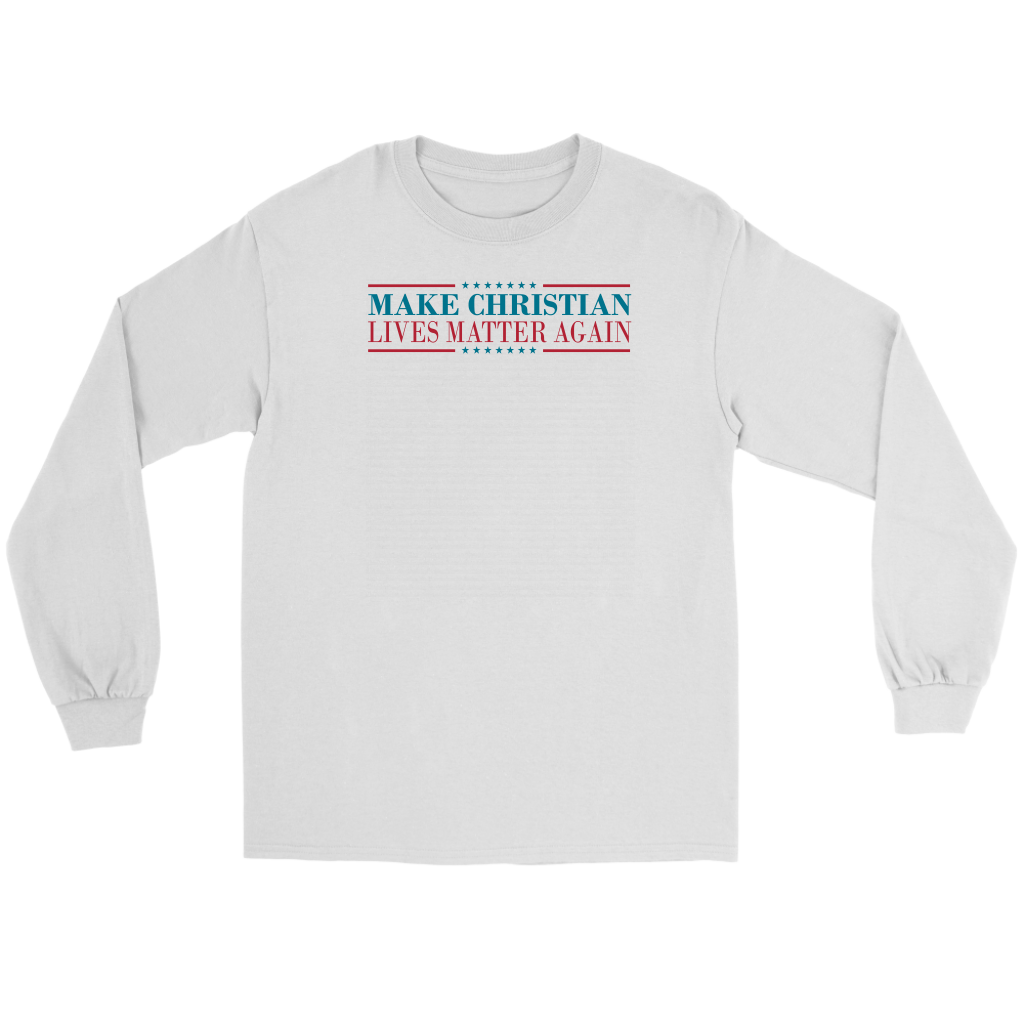 Make Christian Lives Matter Again Men's T-Shirt Part 2
