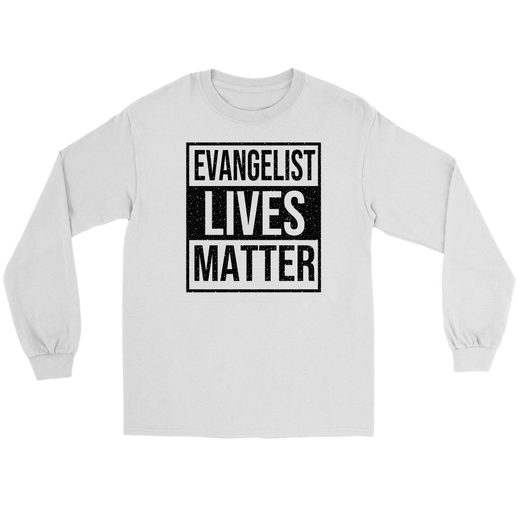 Evangelist Lives Matter Men's T-Shirt Part 1