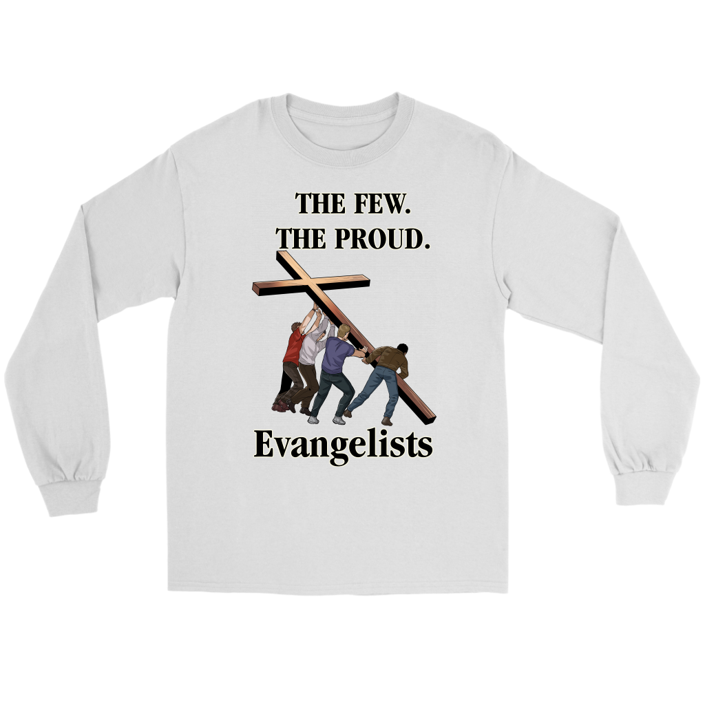 The Few. The Proud. Evangelists Men's T-Shirt Part 1