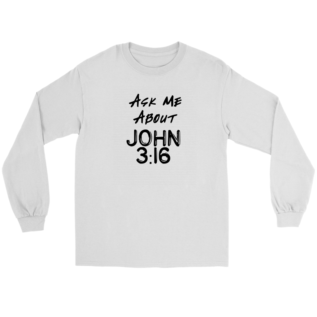 Ask Me About John 3:16 Men's T-Shirt Part 1