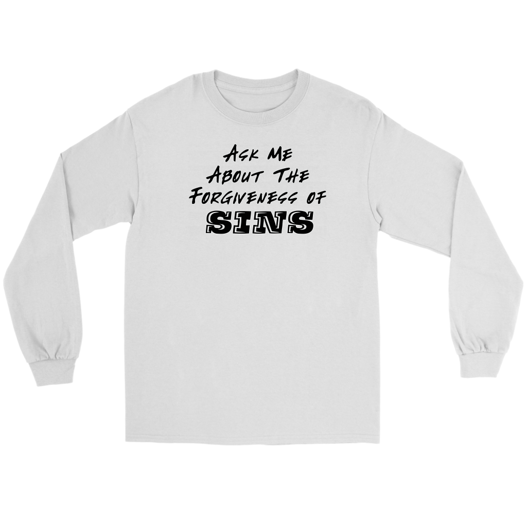 Ask Me About The Forgiveness of Sins Men's T-Shirt Part 1