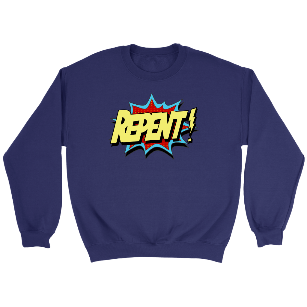 Repent! Crewneck