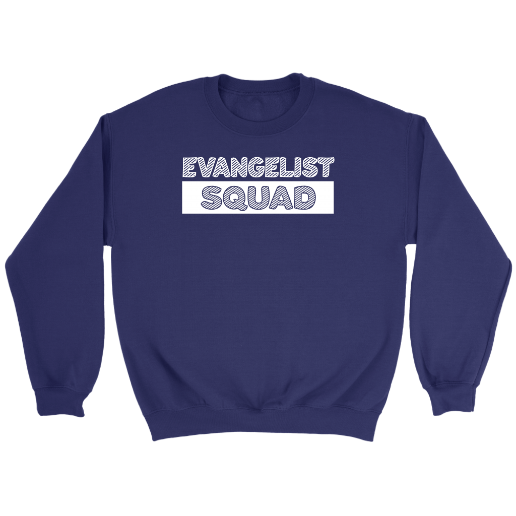 Evangelist Squad Crewneck Part 2