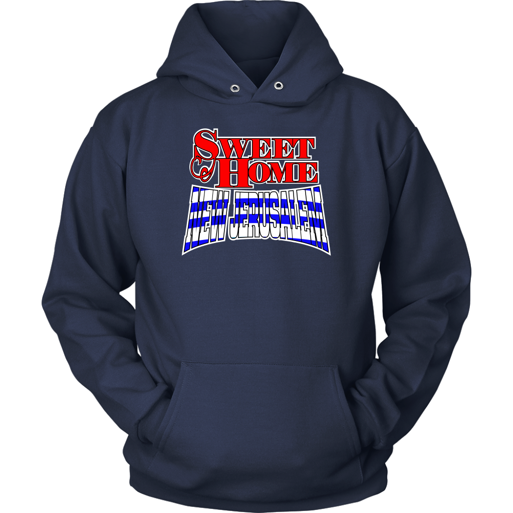 Sweet Home New Jerusalem Unisex Hoodie Part 1
