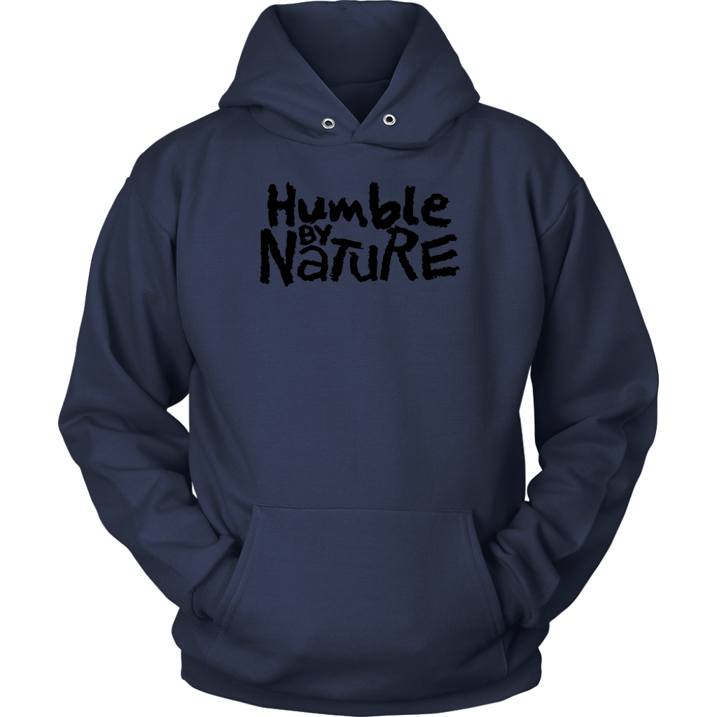 Humble By Nature Men's Unisex Hoodie Part 1