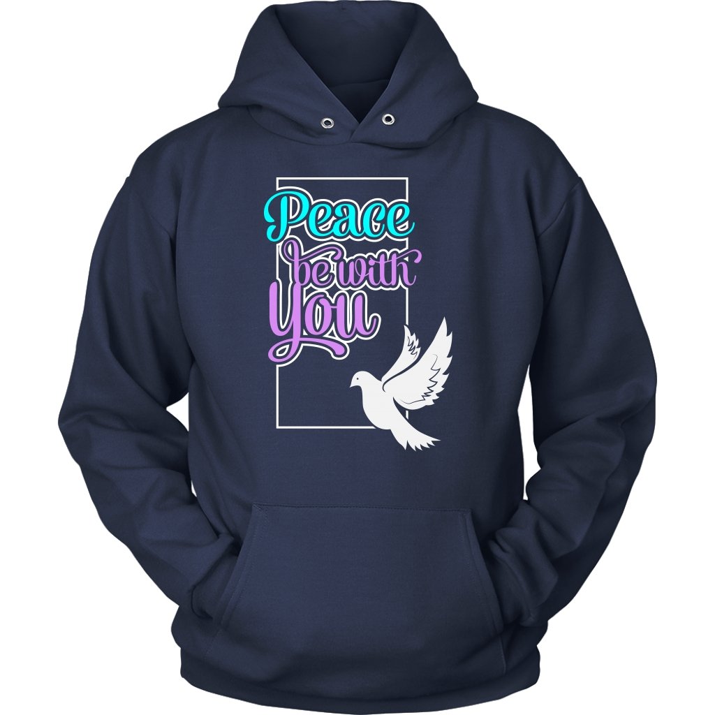 Peace Be With You Unisex Hoodie Part 1