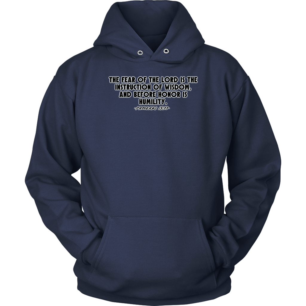 Proverbs 15:33 Unisex Hoodie Part 1