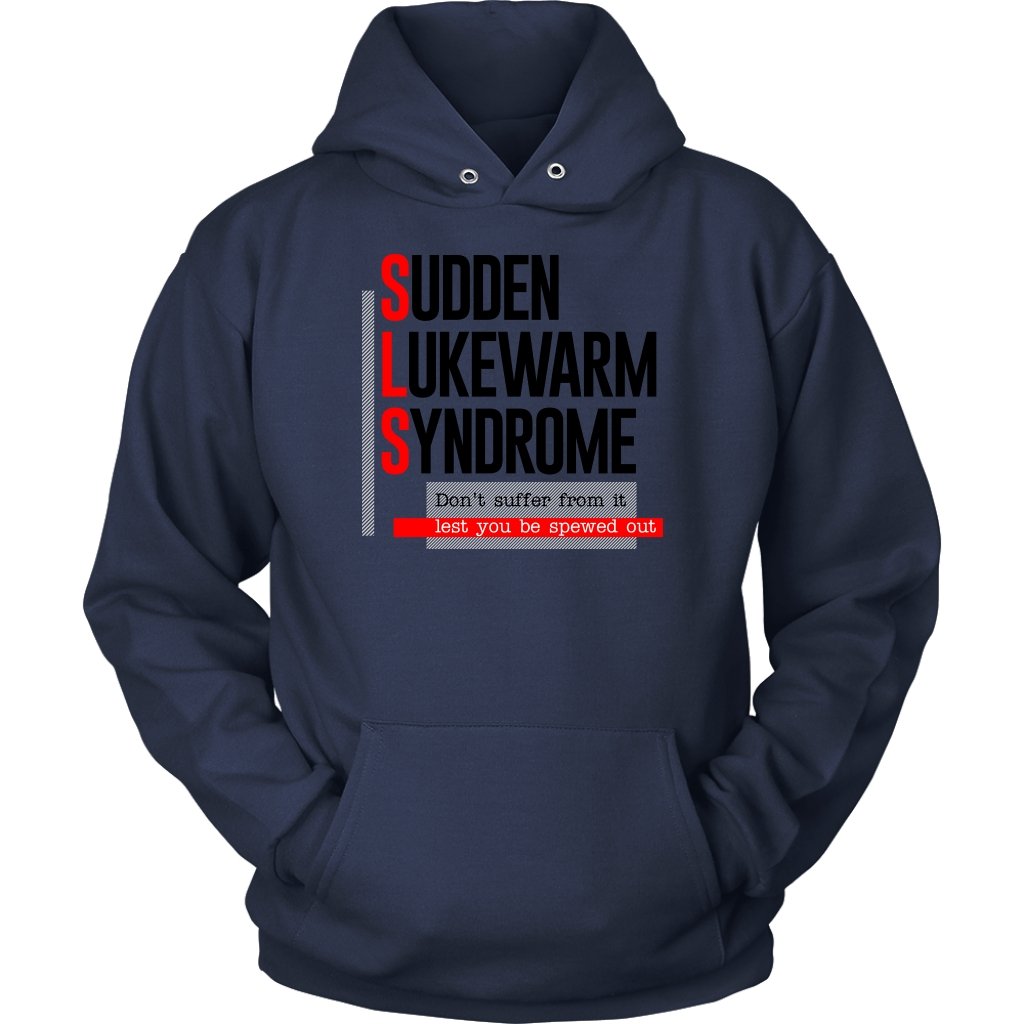 Sudden Lukewarm Syndrome Unisex Hoodie Part 2