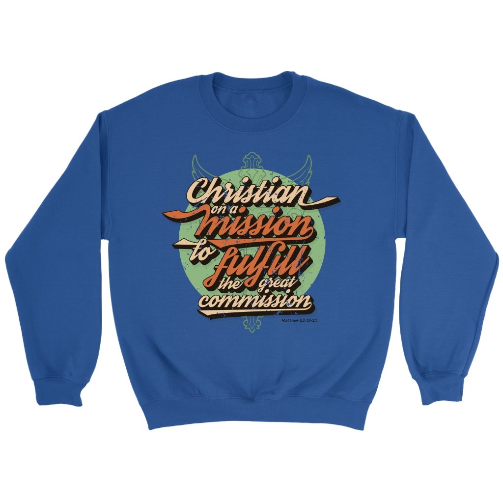 Christian on a Mission Crewneck Part 2