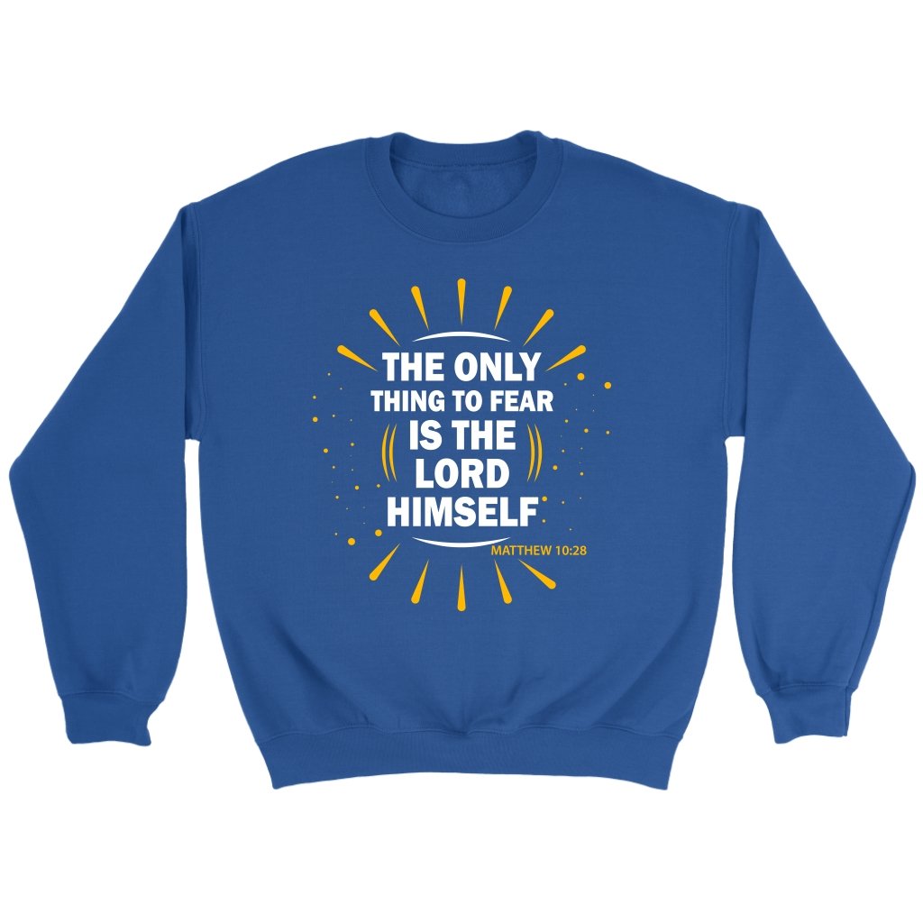 Fear The Lord Crewneck Part 1.3