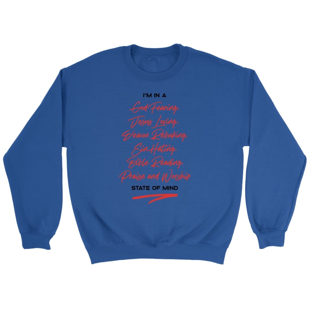Christian State of Mind Crewneck Part 2