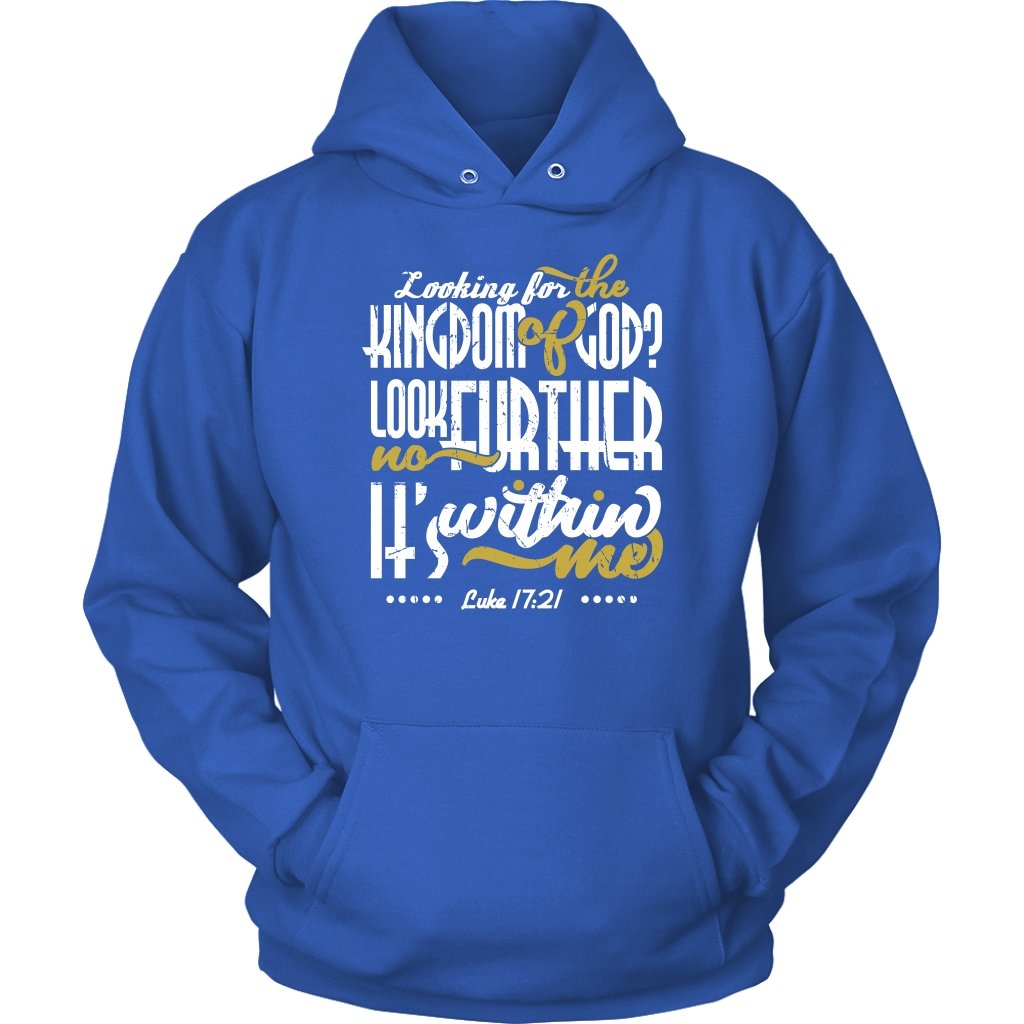 Kingdom of God Is Within Me Unisex Hoodie