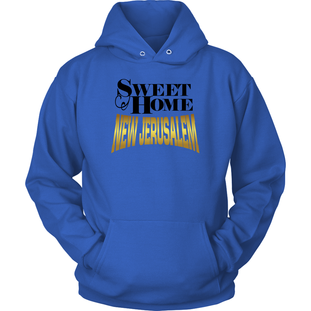 Sweet Home New Jerusalem Unisex Hoodie Part 2