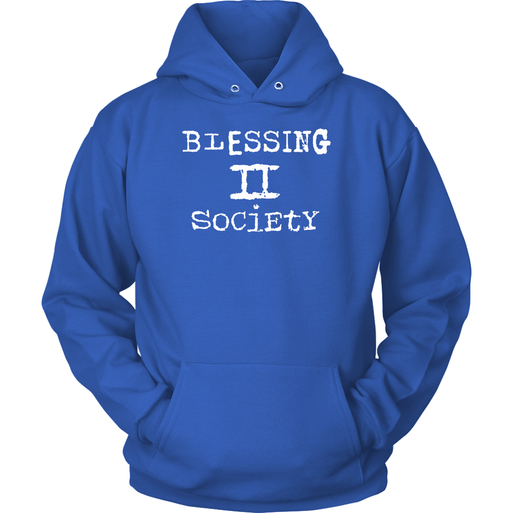 Blessing II Society Unisex Hoodie Part 2