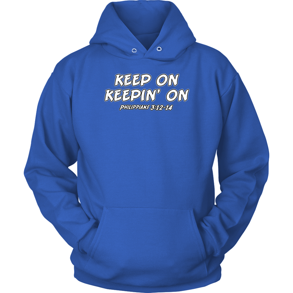 Keep On Keepin' On Unisex Hoodie Part 2