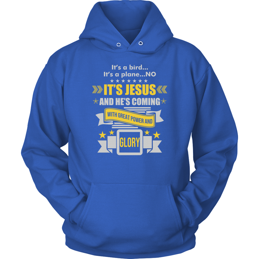 It's a Bird..It's a Plane..No It's Jesus Unisex Hoodie Part 2