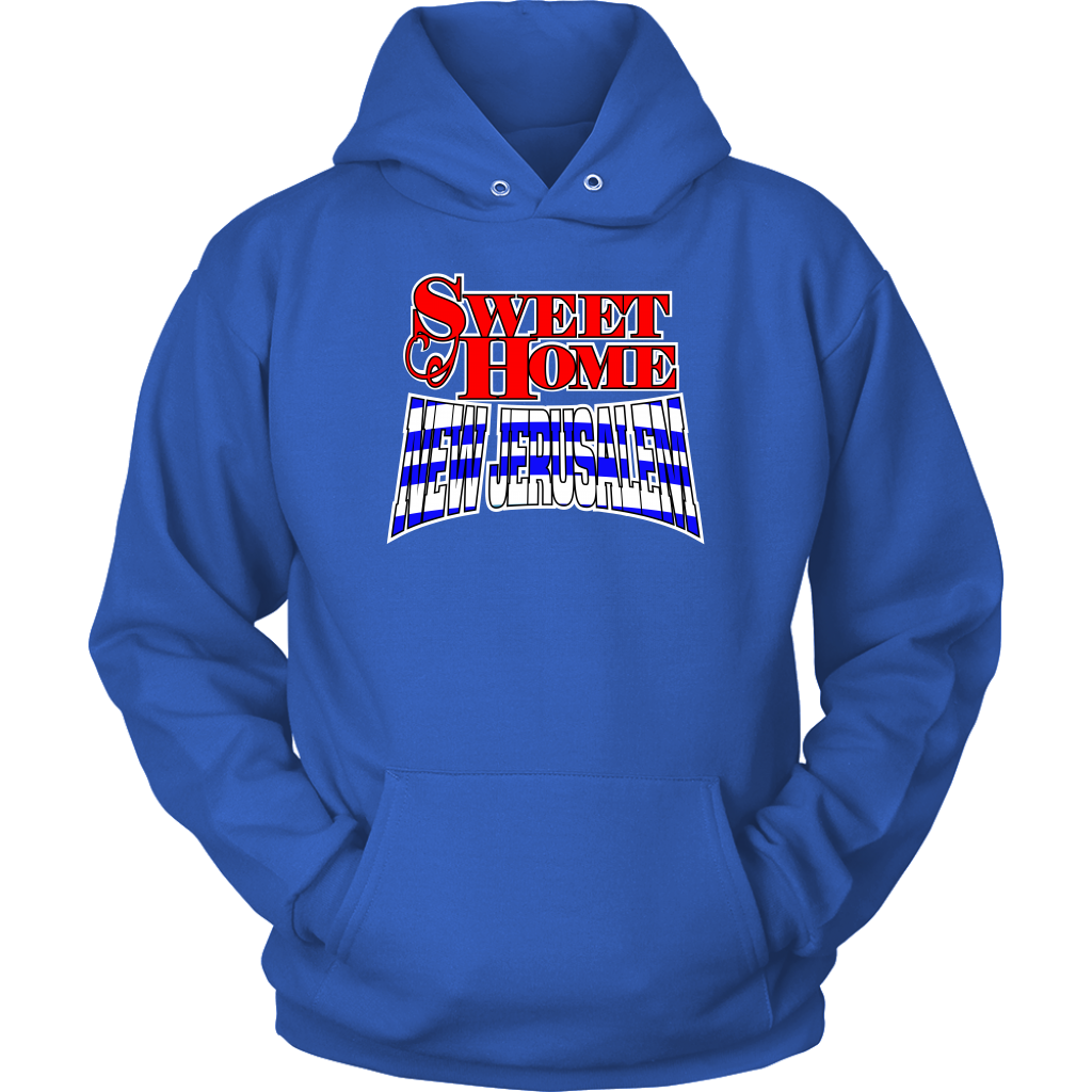 Sweet Home New Jerusalem Unisex Hoodie Part 1