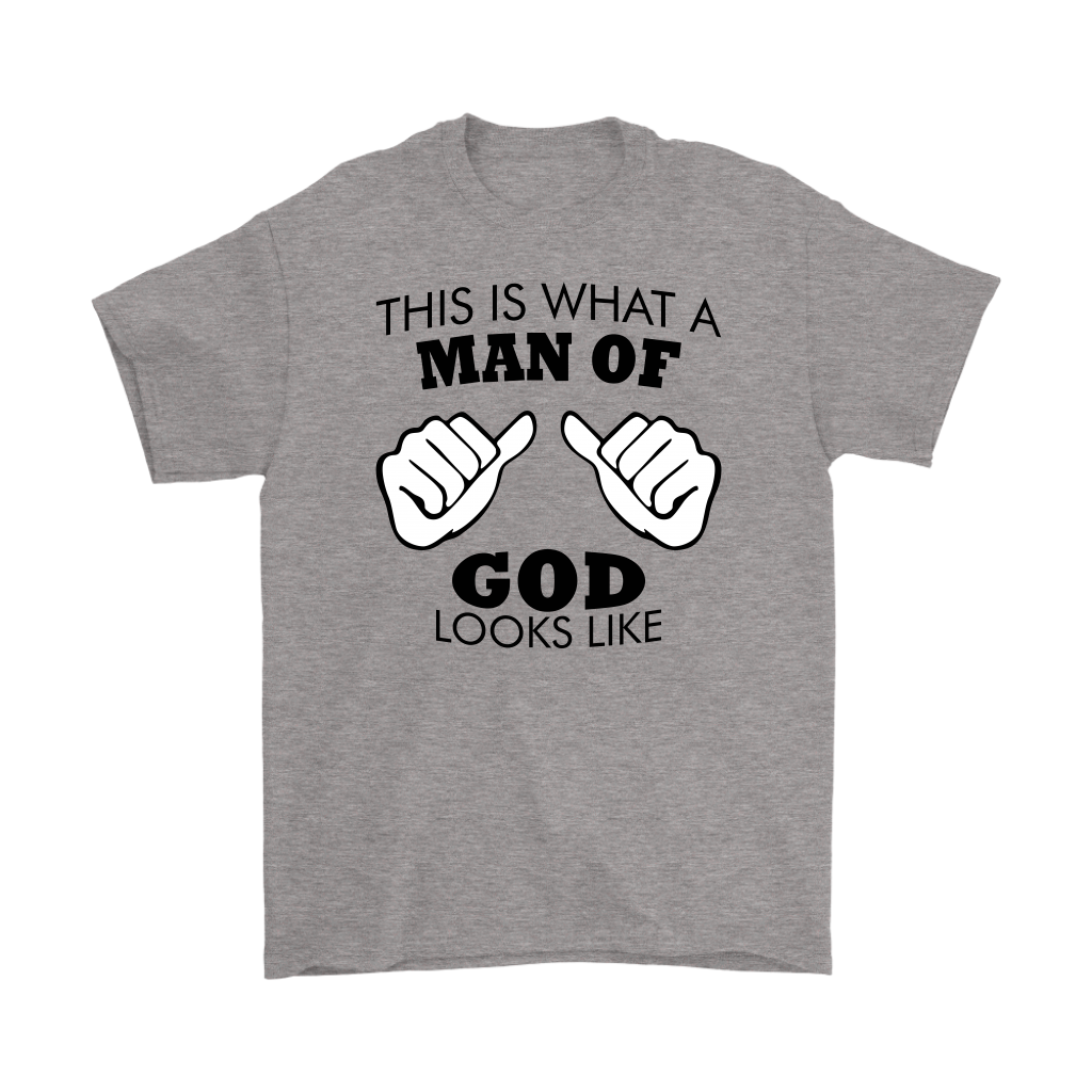 This Is What A Man of God Looks Like Men's T-Shirt Part 1