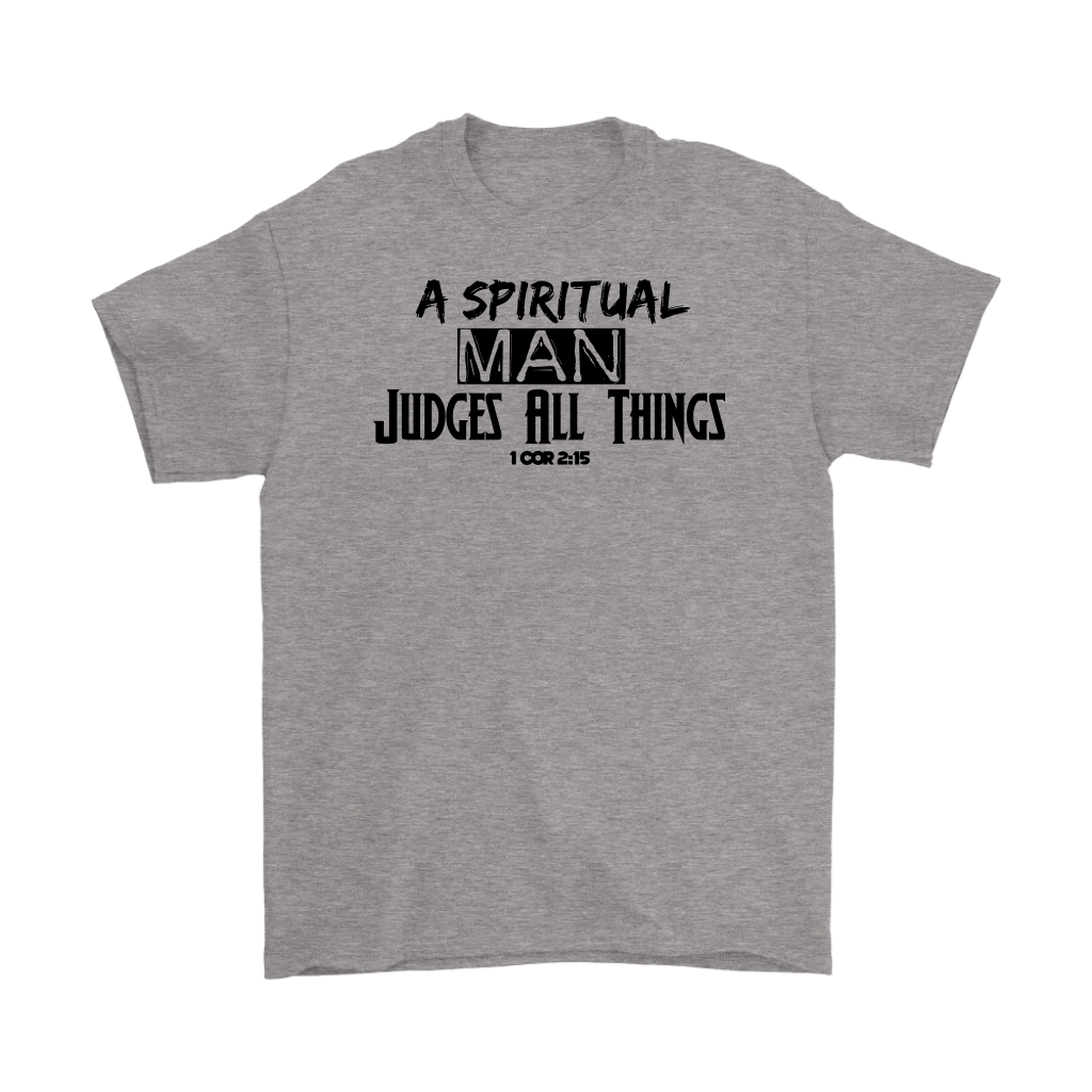 A Spiritual Man Judges All Things Men's T-Shirt Part 2