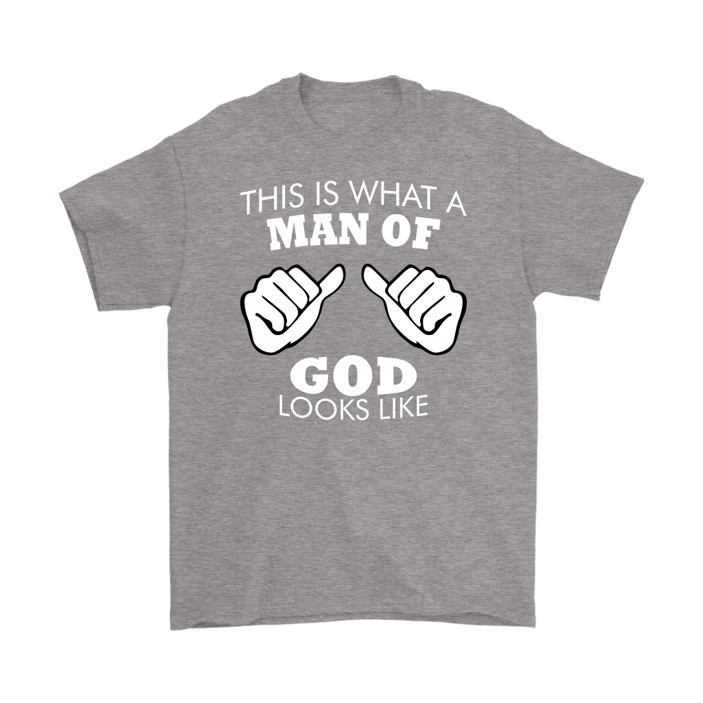 This Is What A Man of God Looks Like Men's T-Shirt Part 2