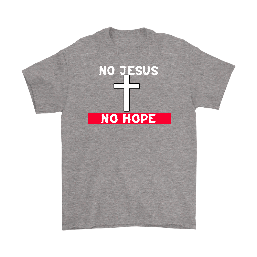 No Jesus No Hope Men's T-Shirt Part 1