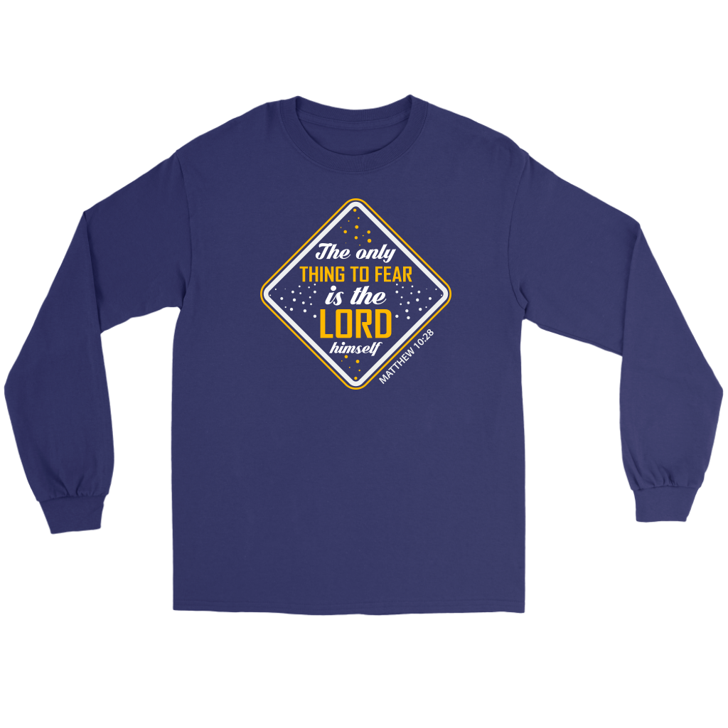 Fear The Lord Men's T-Shirt Part 1.2