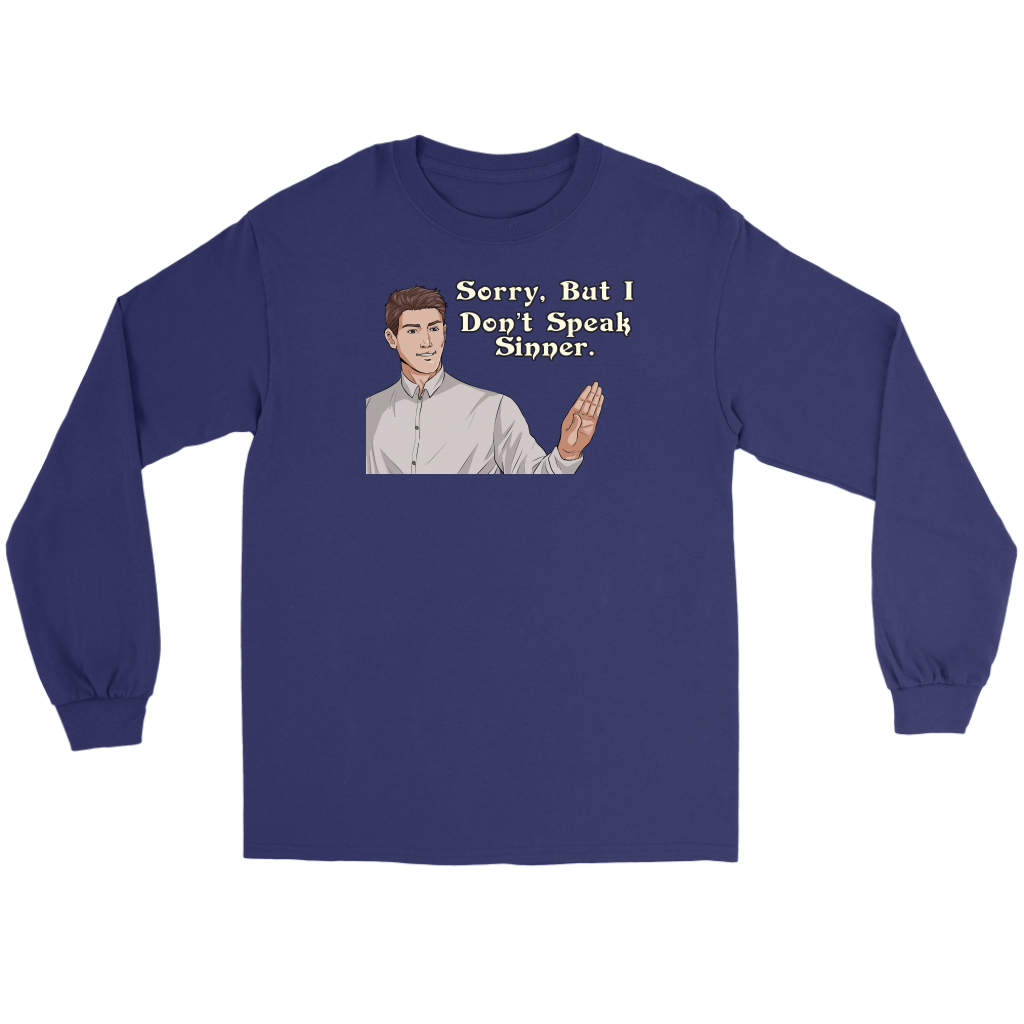 Sorry, I Don't Speak Sinner Men's T-Shirt Part 2