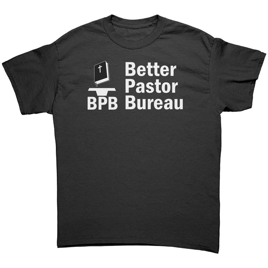 Better Pastor Bureau Men's T-Shirt Part 2