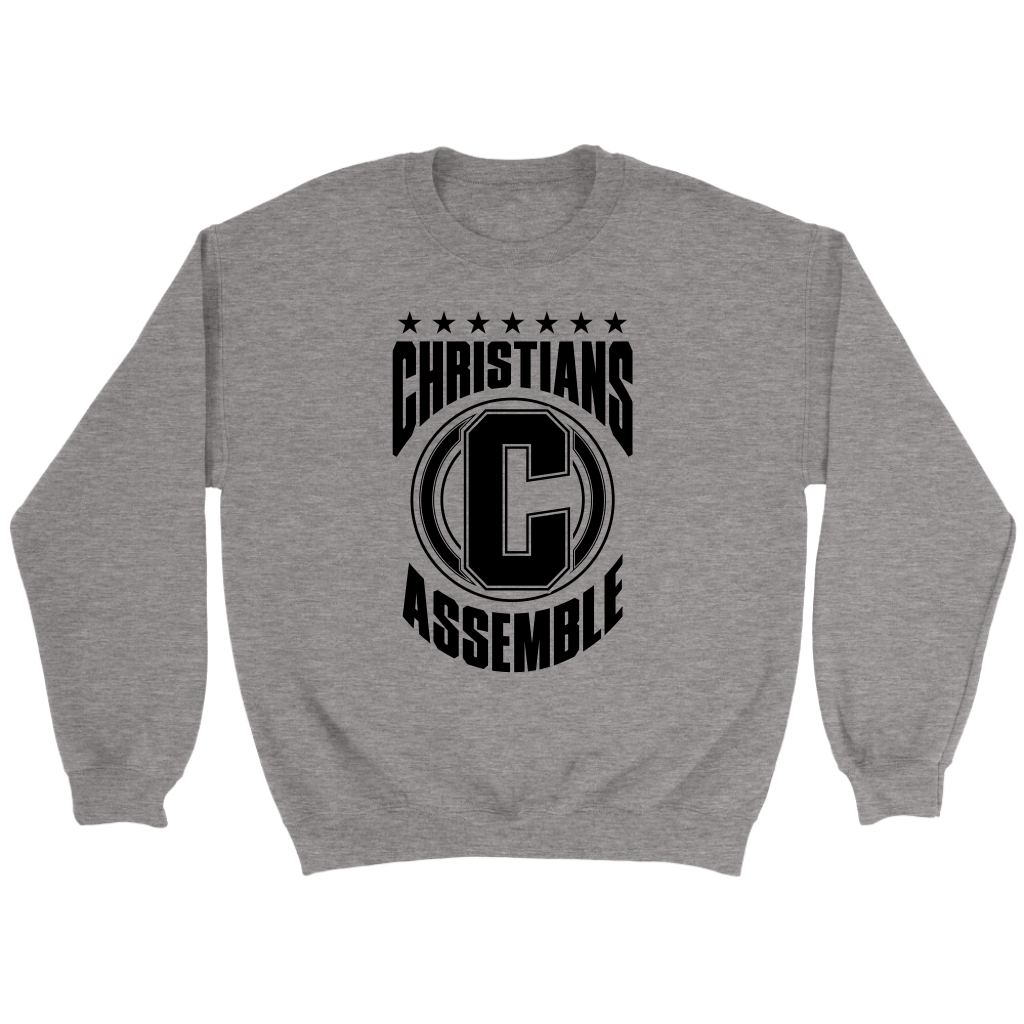 Christians Assemble Crewneck Part 1